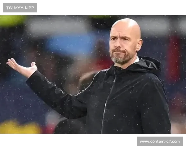 滕哈赫向拉爵提出改变建议 英力士或将大力支持转会投入