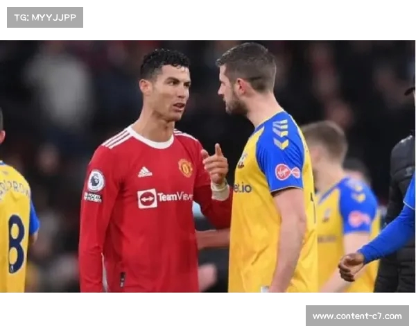 C罗与门德斯关系紧张未来去向依然扑朔迷离令人关注