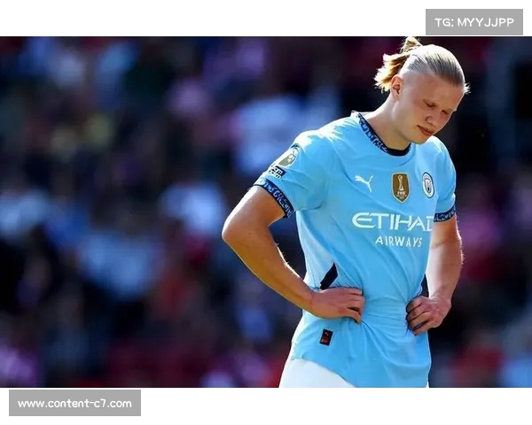 哈兰德赛季错失15次必进良机 五大联赛第一的尴尬数据揭秘